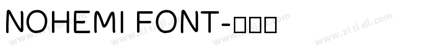 NOHEMI FONT字体转换